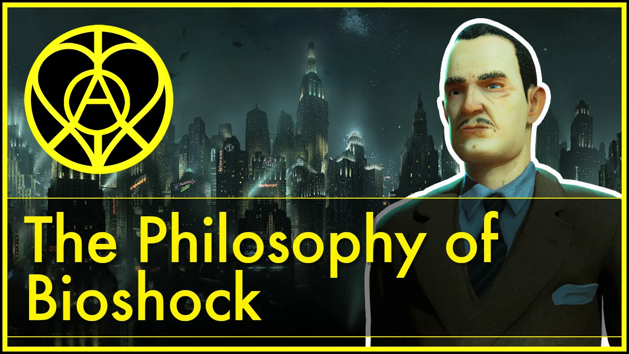 The Philosophy of Bioshock