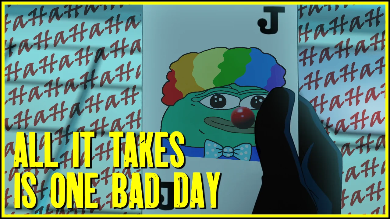 All it takes is one bad day…